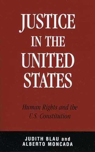 Justice in the United States: Human Rights and the Constitution