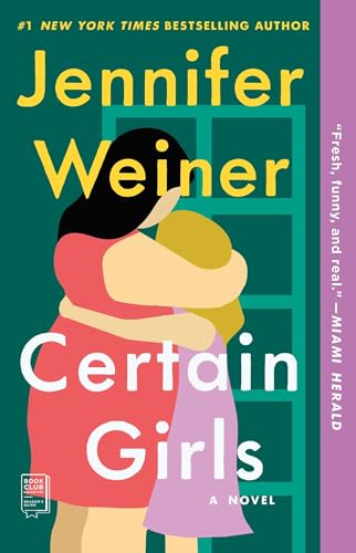 Certain Girls: A Novel