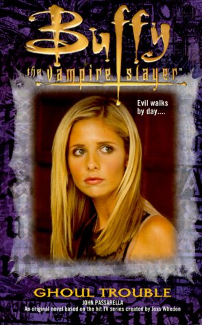 Buffy the Vampire Slayer: Ghoul Trouble