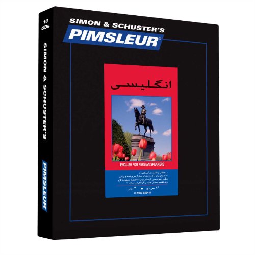 Pimsleur English for Persian (Farsi) Speakers Level 1 CD: Learn to Speak and Understand English for Persian (Farsi) with Pimsleur Language Programs (Volume 1)