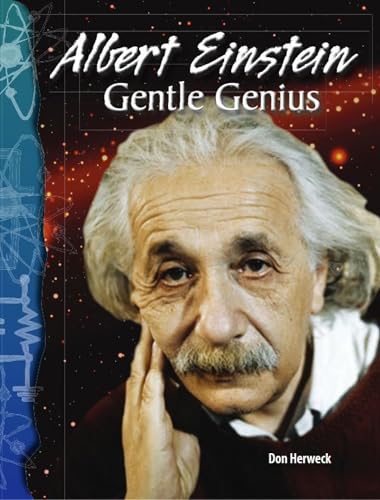 Albert Einstein: Gentle Genius (Physical Science)