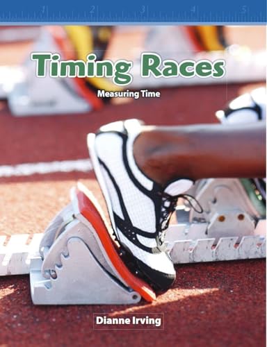Timing Races: Level 3 (Mathematics Readers)