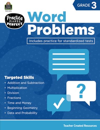 Teacher Created Resources Practice Makes Perfect: Word Problems Grade 3, 2nd Edition (TCR3313)