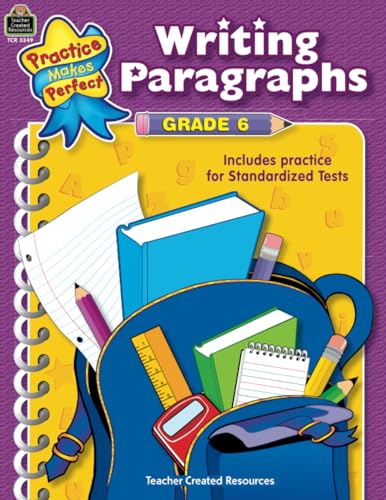 Writing Paragraphs Grade 6: Writing Paragraphs Grade 6