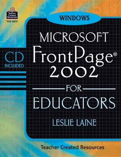 Microsoft Front Page 2002 for Educators