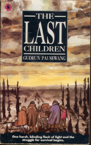 The Last Children (Young Childrens Fiction)
