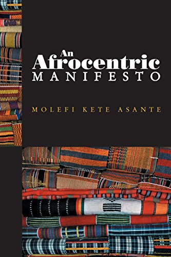 An Afrocentric Manifesto
