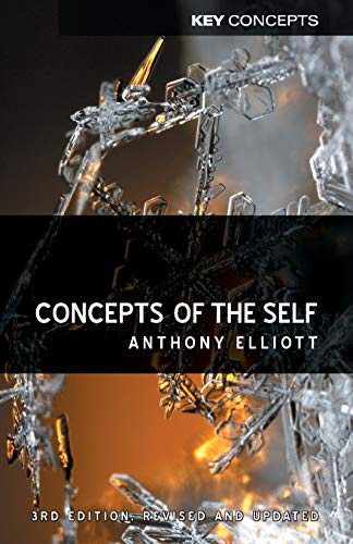 Concepts of the Self: 3rd edition (Key Concepts)