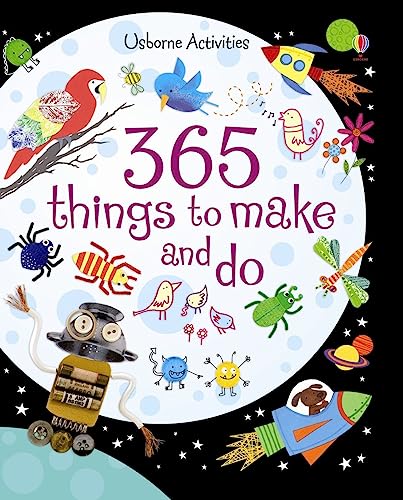365 things to make and do: 1