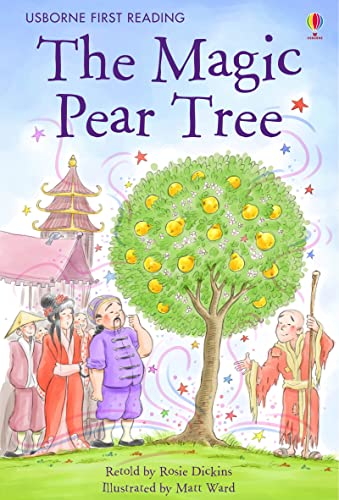 The Magic Pear Tree (First Reading Level 3)