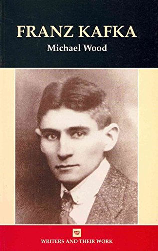 Franz Kafka (Writers and Their Work)