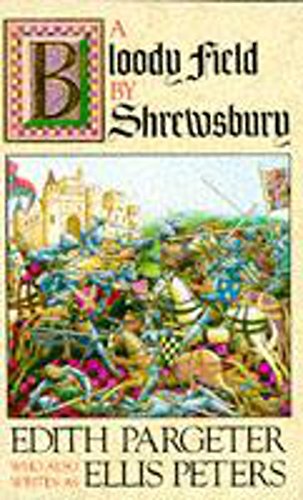 A Bloody Field by Shrewsbury