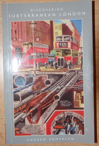 Discovering Subterranean London