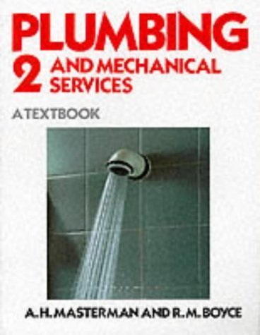 Plumbing and Mechanical Services : A Textbook