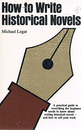 How To Write Historical Novels