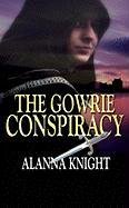 The Gowrie Conspiracy: A Tam Eildor Mystery