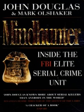 Mindhunter - Inside The FBI Elite Serial Crime Unit