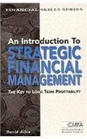 An Introduction to Strategic Financial Management