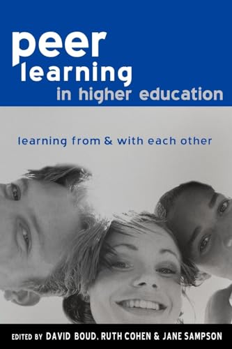 Peer Learning in Higher Education: Learning from and with Each Other