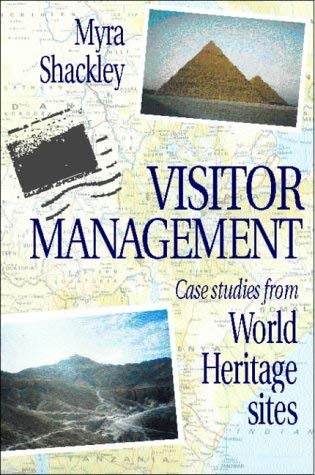 Visitor Management: Case Studies from World Heritage Sites