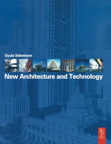New Architecture and Technology