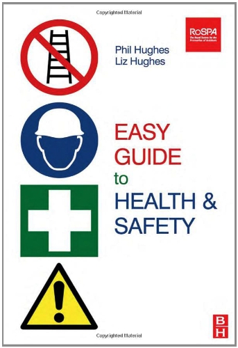 Easy Guide to Health and Safety