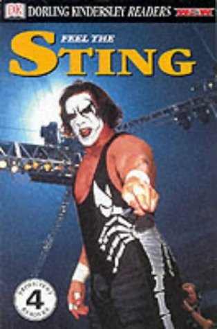 Feel the Sting (Dorling Kindersley WCW Readers)