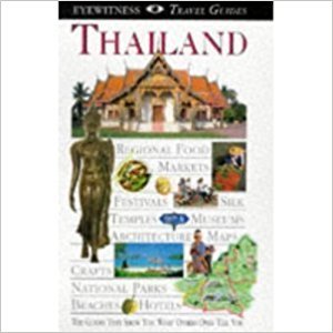 Thailand (Eyewitness Travel Guides)