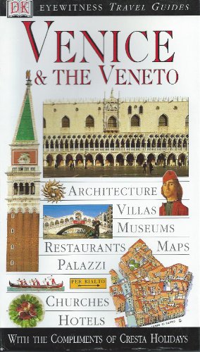 DK Eyewitness Travel Guide: Venice & Veneto
