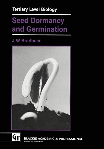 Seed Dormancy and Germination (Tertiary Level Biology)