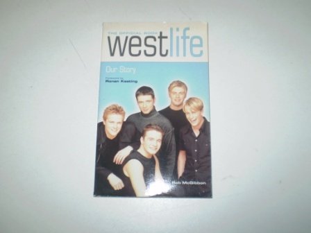 Westlife Our Story