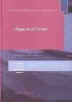 Aspects of Illness (Cardiff Papers in Qualitative Research)