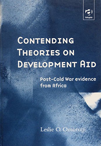 Contending Theories on Development Aid: Post-Cold War Evidence from Africa