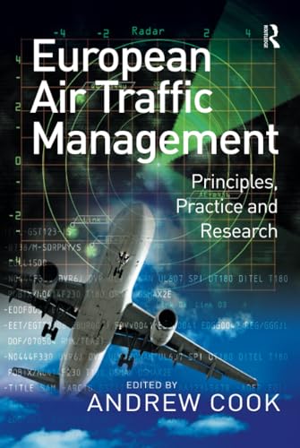 European Air Traffic Management: Principles, Practice and Research