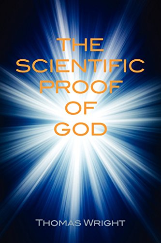 The Scientific Proof of God: And Vindication of the Bible Code