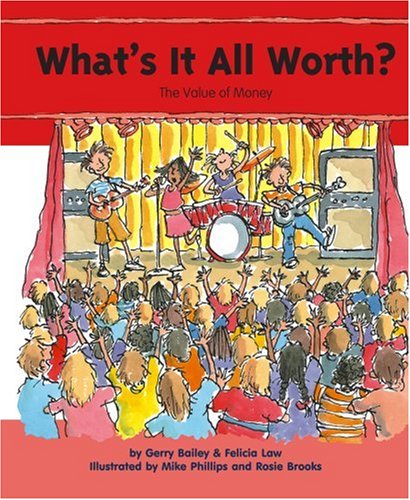What's It All Worth?: The Value of Money (My Money)
