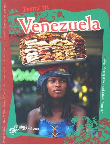 Teens in Venezuela (Global Connections)