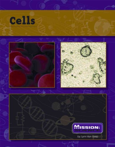 Cells (Mission: Science)