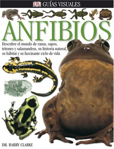 Anfibios (DK Eyewitness Books)