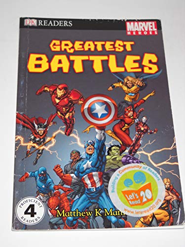 DK Readers L4: Marvel Heroes: Greatest Battles