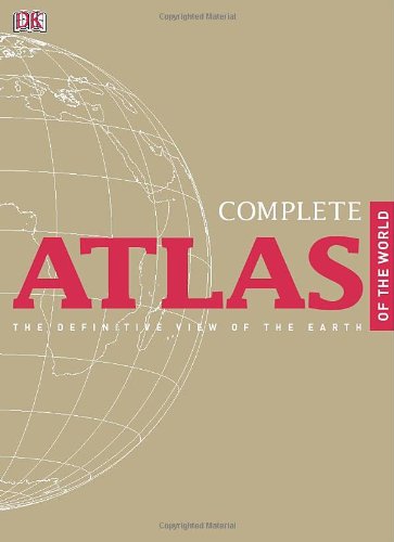 Complete Atlas of the World, 2nd Edition