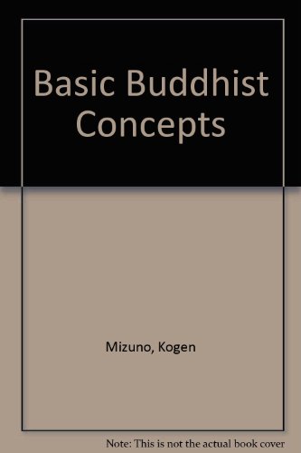 Basic Buddhist Concepts