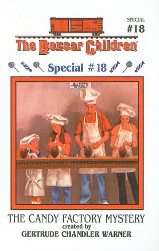 The Candy Factory Mystery (Boxcar Children Special)