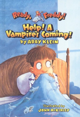 Help! A Vampire's Coming! (Ready, Freddy! (Prebound))