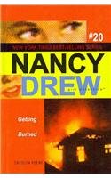 Getting Burned (Nancy Drew: Girl Detective (Pb))