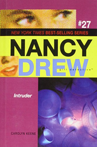 ND Girl Detective #27 Intruder (Nancy Drew: Girl Detective (Pb))