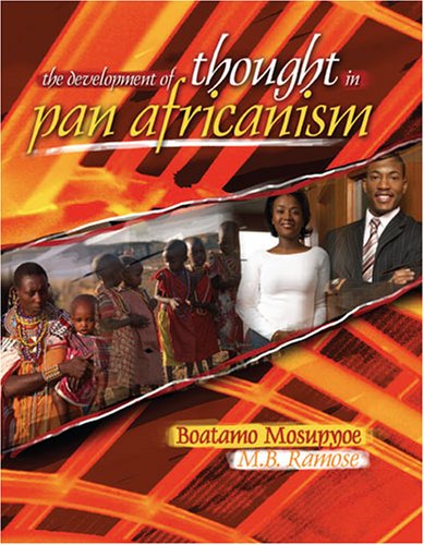 The Development of Thought in Pan Africanism