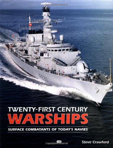 Twenty-First Century Warships