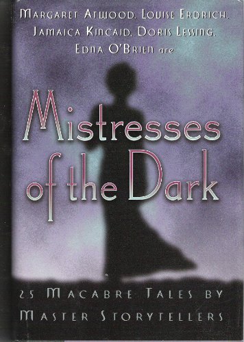 Mistresses of the Dark Macabre Tales By