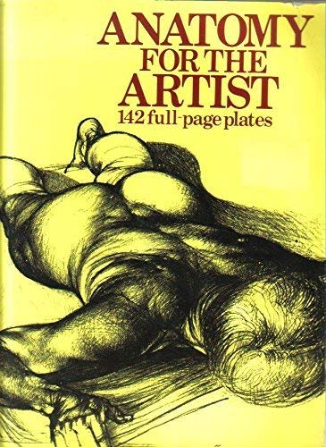 Anatomy For the Artist: Drawings and Text